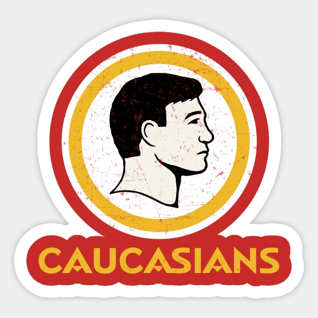 Washington Caucasians Football Funny Redskins Sticker by teespringplus